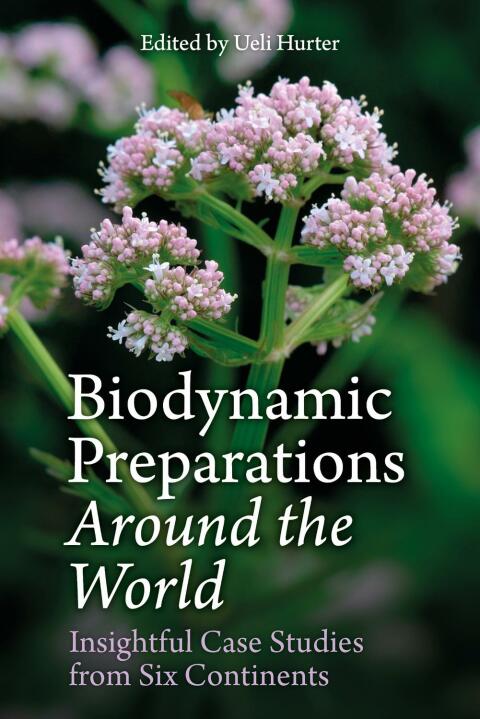 Cover image for book Biodynamic Preparations Around the World