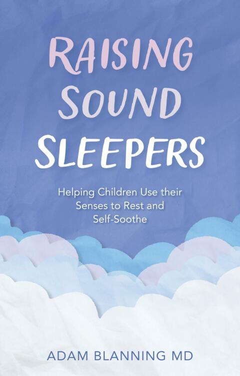 Cover image for book Raising Sound Sleepers