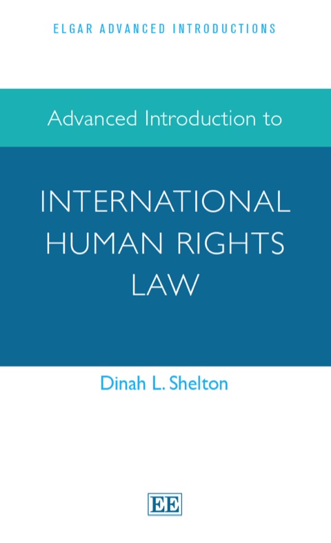 Cover image for book Advanced Introduction to International Human Rights Law