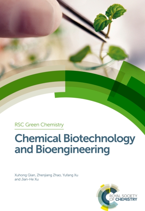 Chemical Biotechnology and Bioengineering 