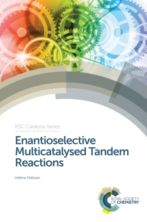 Cover image for book Enantioselective Multicatalysed Tandem Reactions