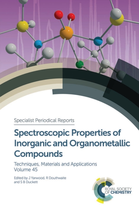 Cover image for book Spectroscopic Properties of Inorganic and Organometallic Compounds