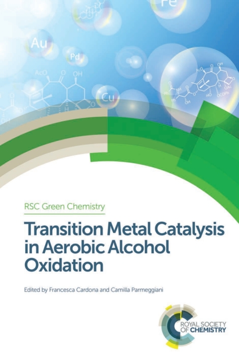 Cover image for book Transition Metal Catalysis in Aerobic Alcohol Oxidation