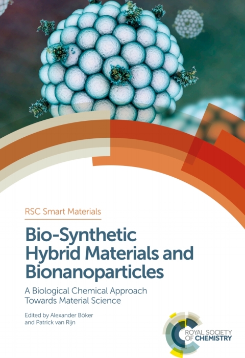 Cover image for book Bio-Synthetic Hybrid Materials and Bionanoparticles