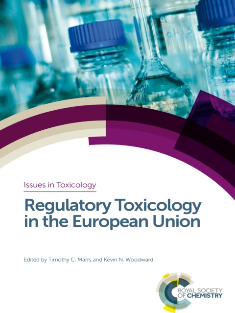 Cover image for book Regulatory Toxicology in the European Union