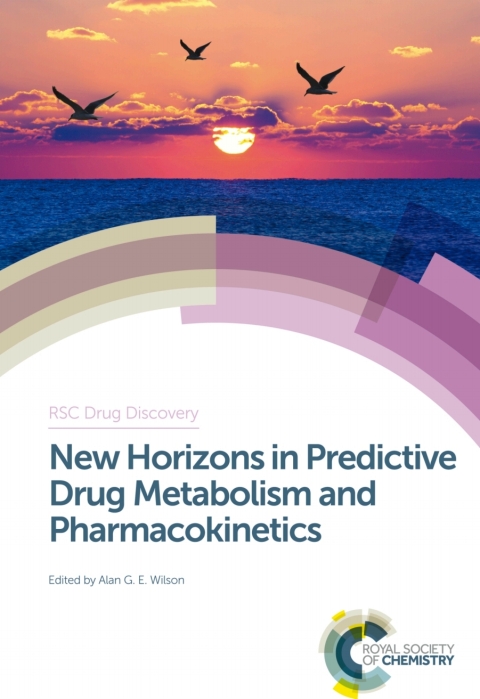 Cover image for book New Horizons in Predictive Drug Metabolism and Pharmacokinetics
