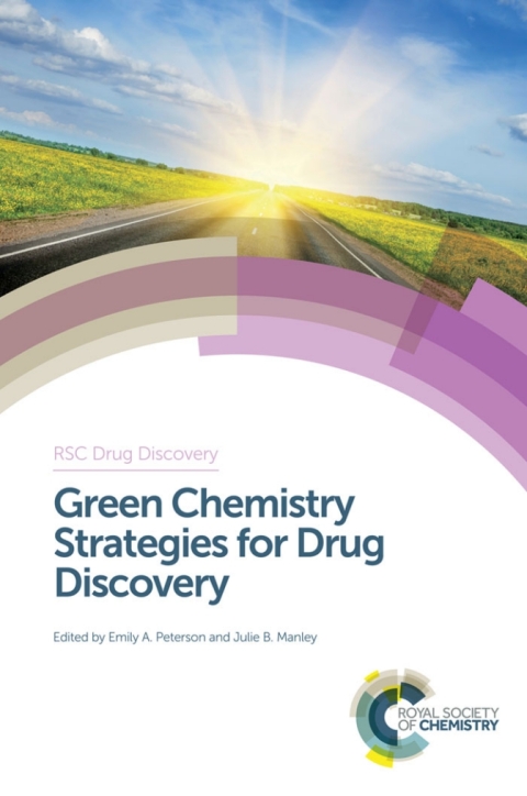 Green Chemistry Strategies for Drug Discovery 