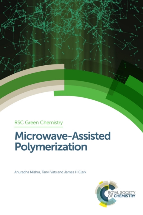Microwave-Assisted Polymerization 