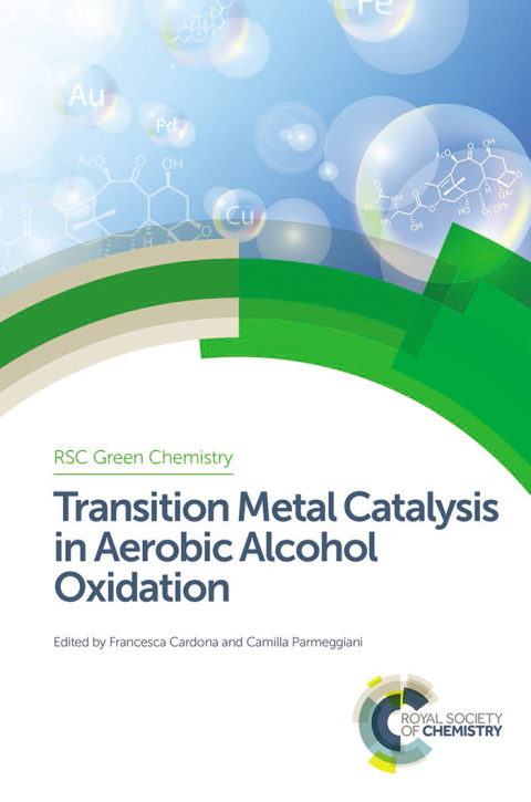 Cover image for book Transition Metal Catalysis in Aerobic Alcohol Oxidation