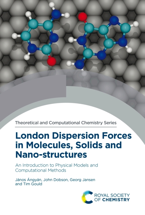 London Dispersion Forces in Molecules, Solids and Nano-structures 