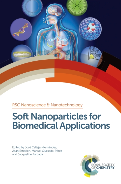 Cover image for book Soft Nanoparticles for Biomedical Applications