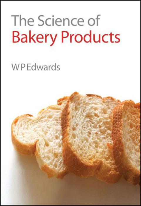 Cover image for book Science of Bakery Products