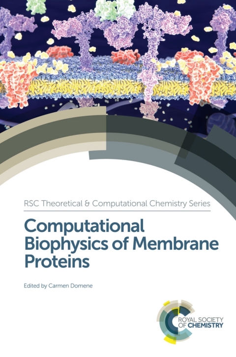 Cover image for book Computational Biophysics of Membrane Proteins