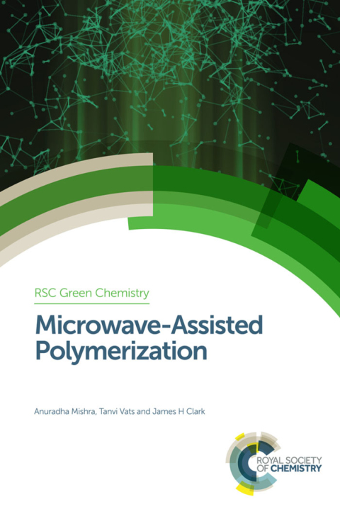 Microwave-Assisted Polymerization 
