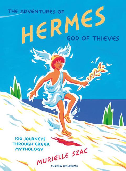 Cover image for book The Adventures of Hermes, God of Thieves