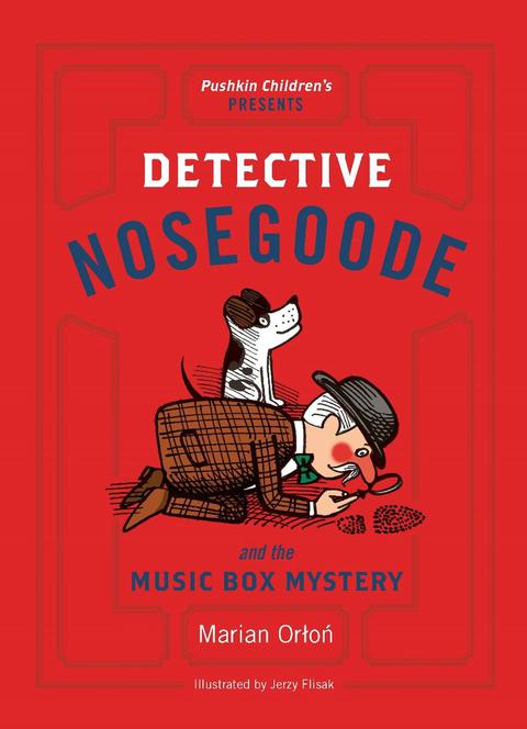Cover image for book Detective Nosegoode and the Music Box Mystery