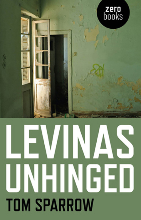 Cover image for book Levinas Unhinged