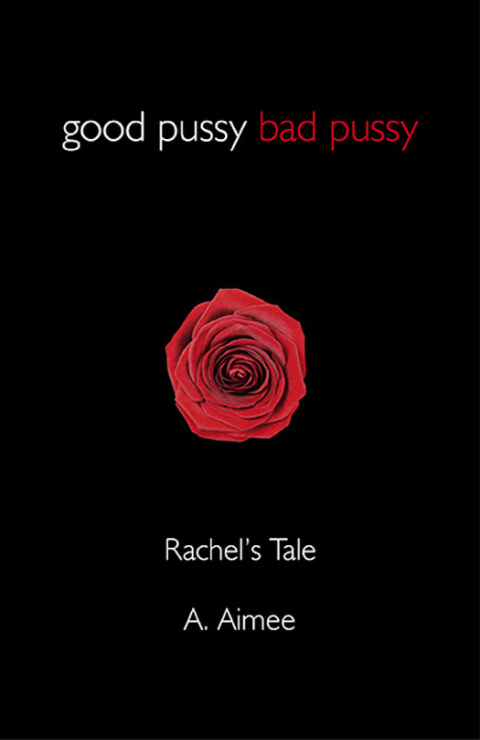 Cover image for book Good Pussy Bad Pussy