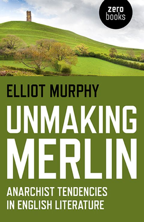 Cover image for book Unmaking Merlin