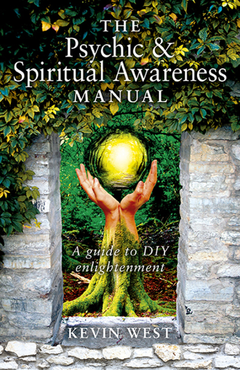 Cover image for book The Psychic & Spiritual Awareness Manual