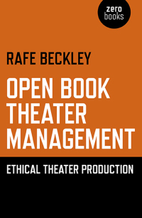 Cover image: Open Book Theater Management: Ethical Theater Production 9781782796411