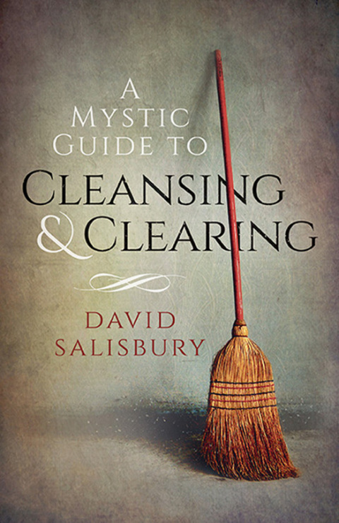 Cover image for book A Mystic Guide to Cleansing & Clearing