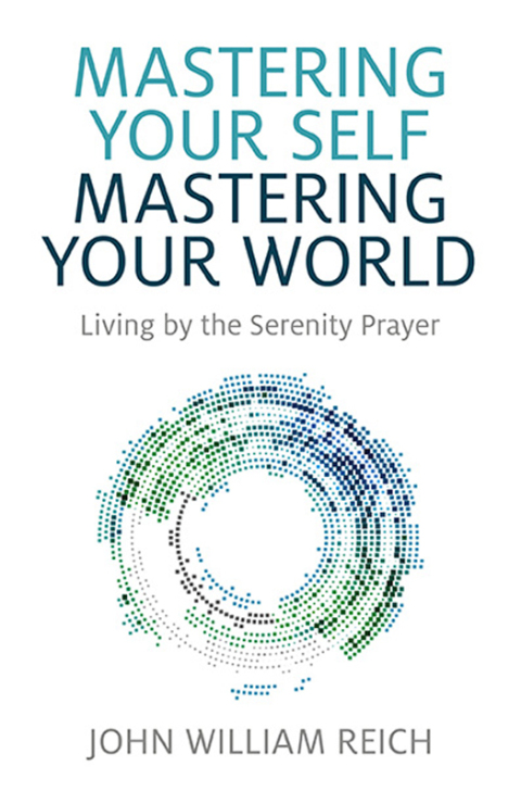 Cover image for book Mastering Your Self, Mastering Your World