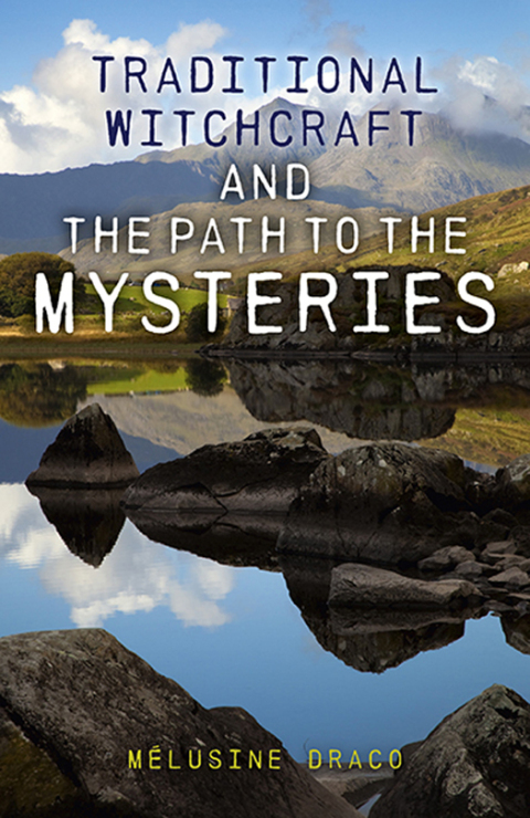 Cover image for book Traditional Witchcraft and the Path to the Mysteries