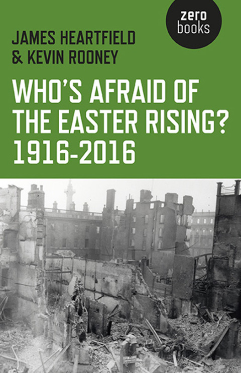 Who's Afraid of the Easter Rising? 1916-2016 