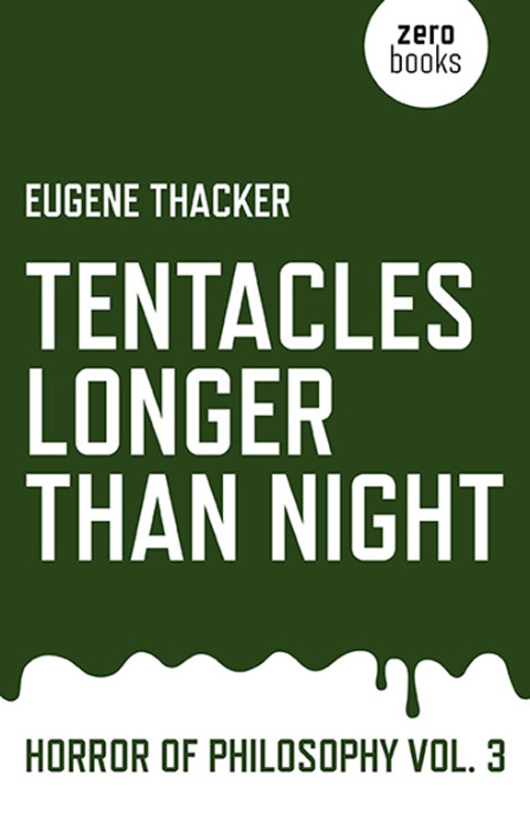Tentacles Longer Than Night 
