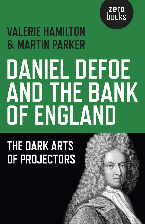 Daniel Defoe and the Bank of England 