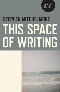 Cover image: This Space of Writing 9781782799801