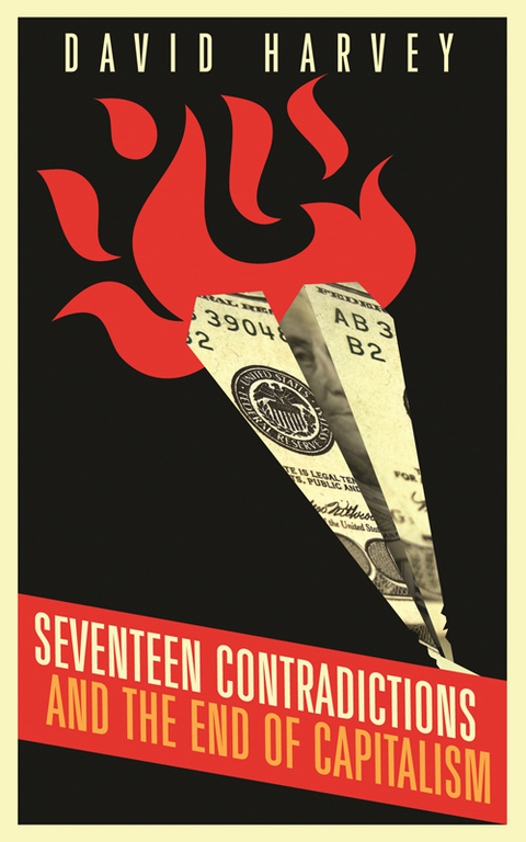 Seventeen Contradictions and the End of Capitalism 