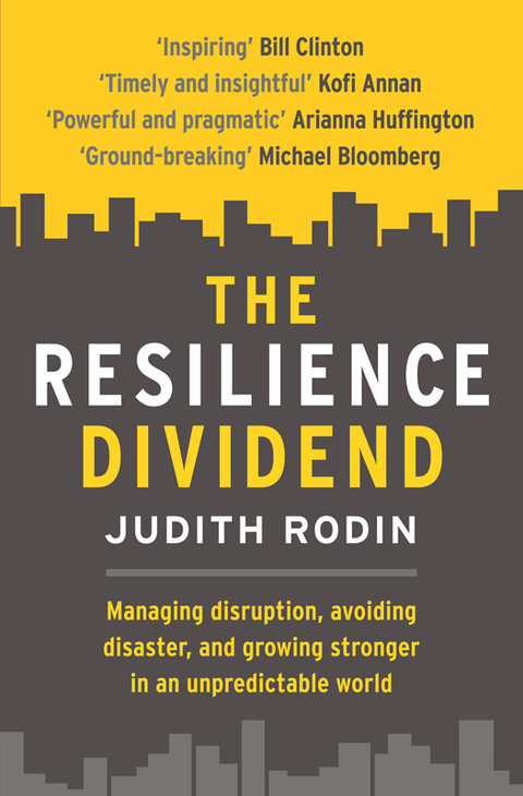 The Resilience Dividend 