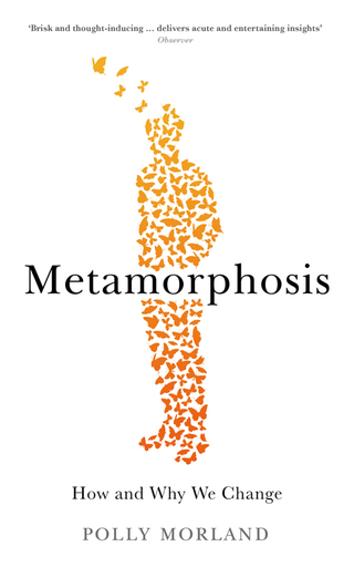 Metamorphosis
