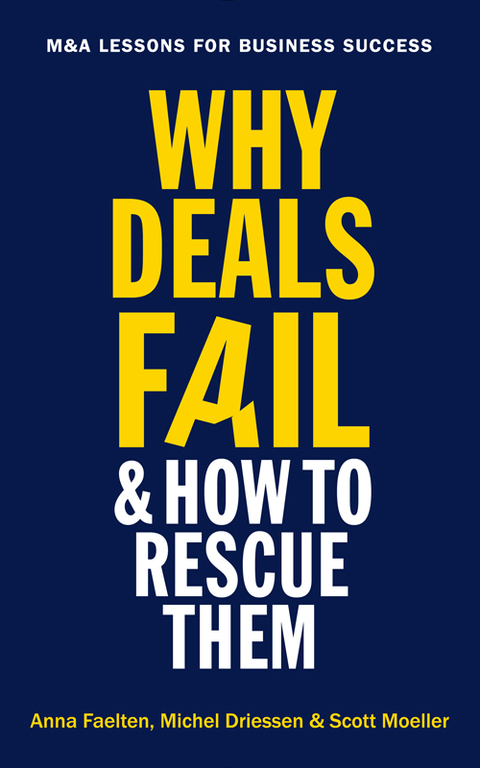 Why Deals Fail and How to Rescue Them 