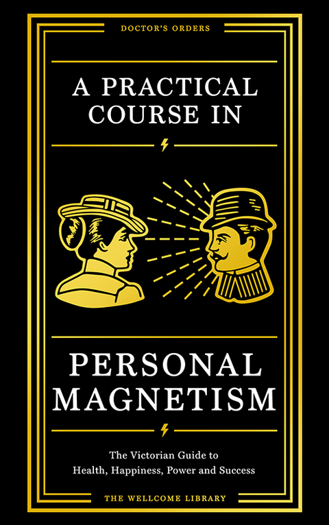 Cover image for book A Practical Course in Personal Magnetism