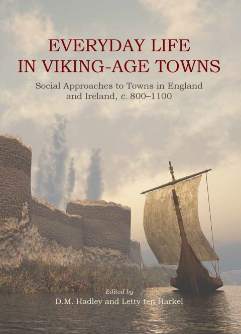 Cover image for book Everyday Life in Viking-Age Towns