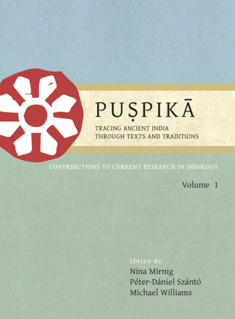 Cover image for book Puṣpikā: Tracing Ancient India Through Texts and Traditions