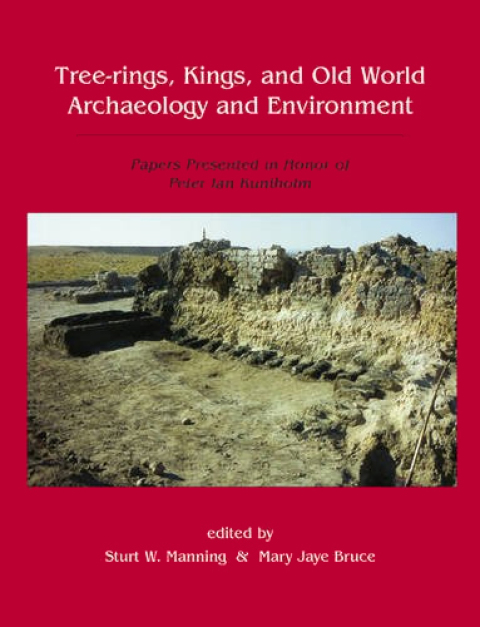 Cover image for book Tree-Rings, Kings and Old World Archaeology and Environment
