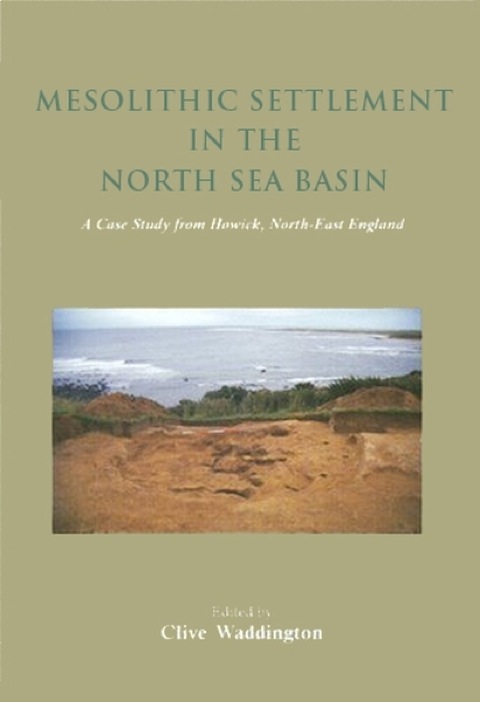 Cover image for book Mesolithic Settlement in the North Sea Basin
