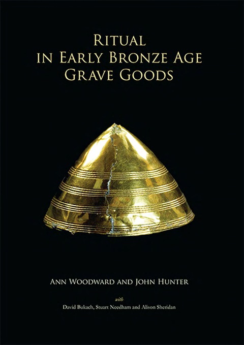 Cover image for book Ritual in Early Bronze Age Grave Goods