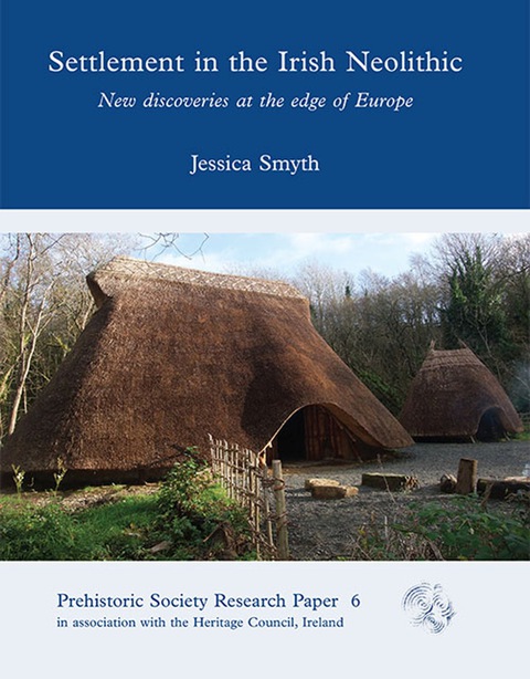 Cover image for book Settlement in the Irish Neolithic: New discoveries at the edge of Europe