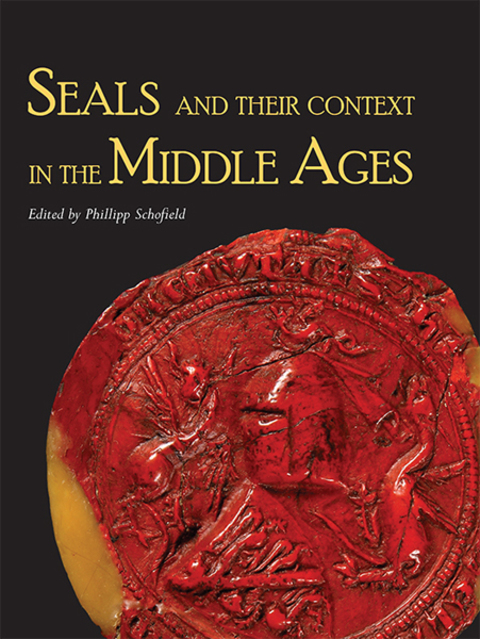 Seals and their Context in the Middle Ages 