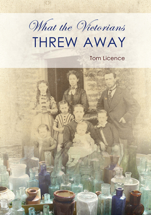 Cover image for book What the Victorians Threw Away