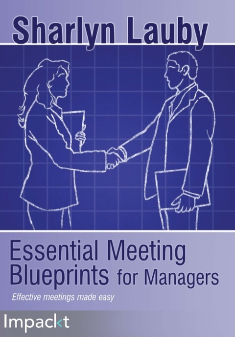 Cover image for book Essential Meeting Blueprints for Managers