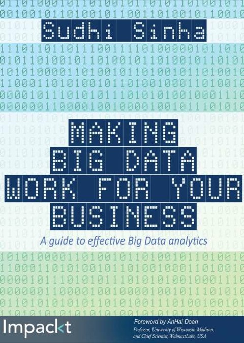 Cover image for book Making Big Data Work for Your Business
