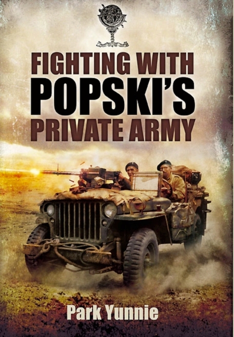 Cover image for book Fighting with Popski's Private Army