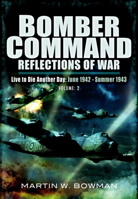 Cover image for book Bomber Command: Reflections of War, Volume 2