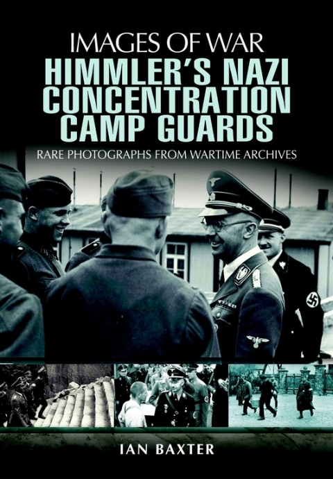 Cover image for book Himmler's Nazi Concentration Camp Guards
